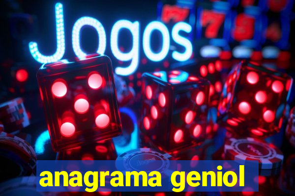 anagrama geniol